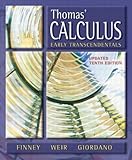 Thomas' Calculus : Early Transcendentals, Finney, Ross L. and Weir, Maurice D., 0321169573