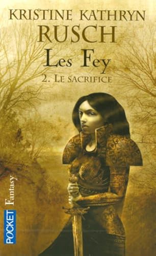 Download Les Fey, Tome 2 : Le sacrifice PDF