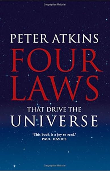Four Laws That Drive The Universe Very Short Introductions Atkins Peter 9780199232369 Amazon Com Books