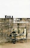 Front cover for the book Koula by Menis Koumandareas