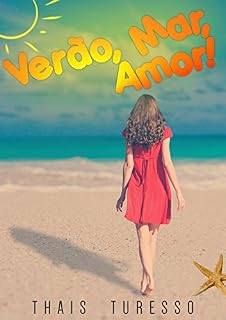 Livro Verão, Mar, Amor!