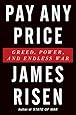 Pay Any Price: Greed, Power, and Endless War
