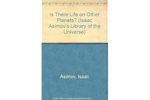 IS THERE LIFE ON OTHER PLANETS?