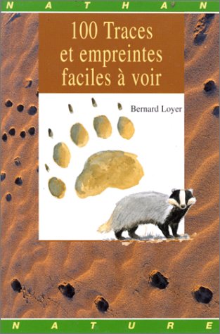 100 traces et empreintes faciles à voir