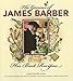 The Genius of James Barber: His Best Recipes by 