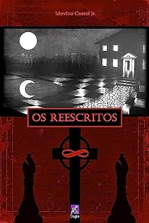 Livro Os Reescritos (Bugio Sombrio)