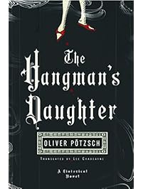 The Hangman's Daughter (A Hangman's Daughter Tale Book 1)