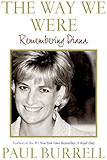 The Way We Were: Remembering Diana