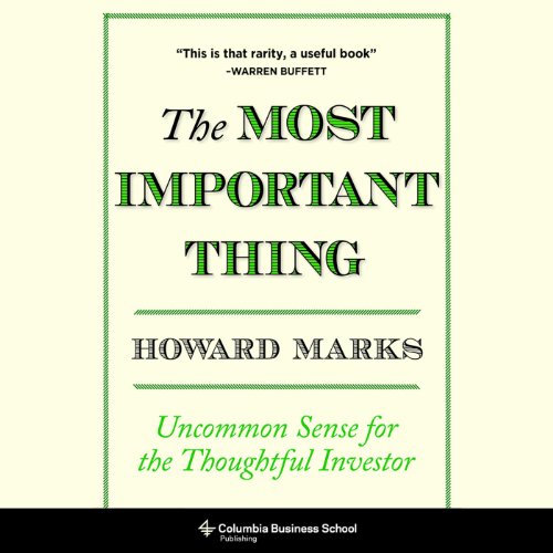 Download The Most Important Thing: Uncommon Sense for The Thoughtful Investor