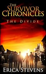 The Survivor Chronicles: Book 2, The Divide