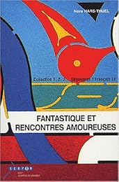 Fantastique et rencontres amoureuses