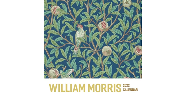 William Morris 2022 Calendar: British Textile Designer Art Collection Squared Monthly Calendar Mini Planner To Do List 12 Months 2022 Bonus September To December 2021 | Classroom, Home, Office: Mah, Mike, Mah: 9798770005516: Amazon.com: Books