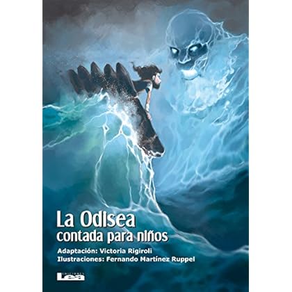 La Odisea contada para niños (La brújula y la veleta) La Odisea contada para niños (La brújula y la veleta)