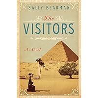 The Visitors: A Novel