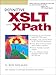 Definitive XSLT and XPath by 