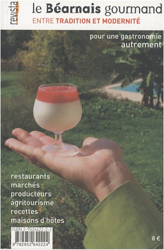 Le  Béarnais gourmand