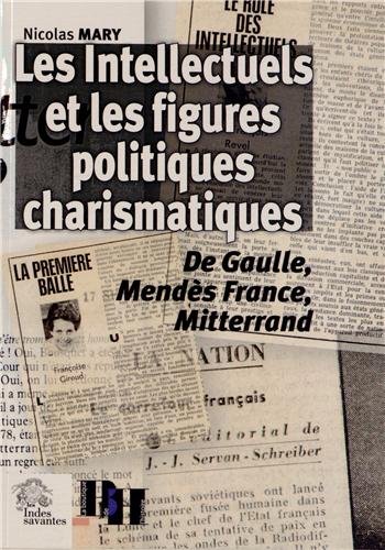 Les  intellectuels et les figures politiques charismatiques