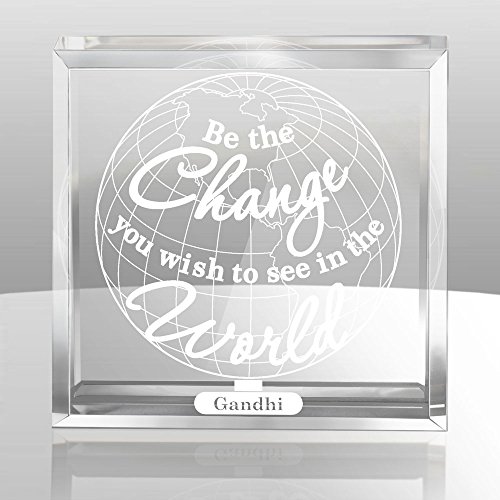 Kate Posh - Be The Change You Wish to See in the World Engraved Keepsake and Paperweight - Graduation Gifts - Motivational Quote - Inspirational Quote - Mahatma Gandhi Quote