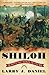Shiloh: The Battle That Changed the Civil War