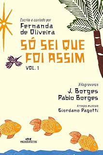 Livro Só Sei que Foi Assim...: Vol. 1