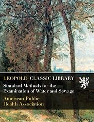 Standard Methods for the Examination of Water and