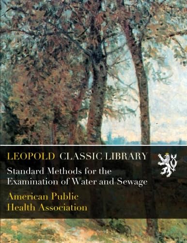 Standard Methods for the Examination of Water and