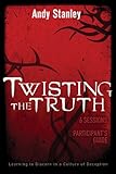 Twisting the Truth Participant's Guide