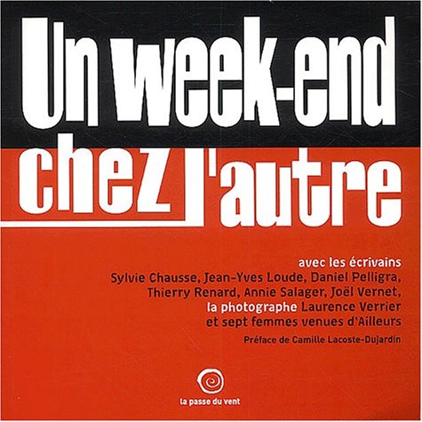 Un  week-end chez l'autre