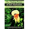 The Healing Power of Sufi Meditation