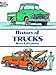 History of Trucks Coloring Book (Dover Planes Trains Automobiles Coloring)