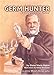 Germ Hunter: A Story about Louis Pasteur (Creative Minds Biographies)