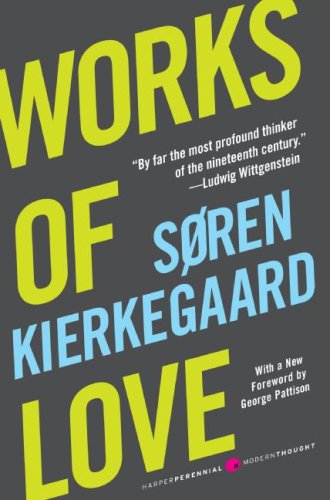 "Works of Love" av Soren Kierkegaard