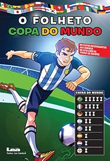 Livro O folheto "Copa do Mundo", os fatos interesantes as camisas os apelidos de todas as equipes.