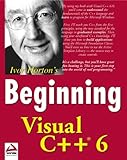 Beginning Visual C++ 6 by Ivor Horton