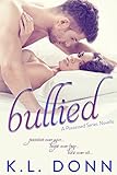bullied (Possessed Series Novella) (The Possessed Series)