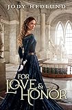 For Love & Honor (Thorndike Press Large Print Christian Historical Fiction)