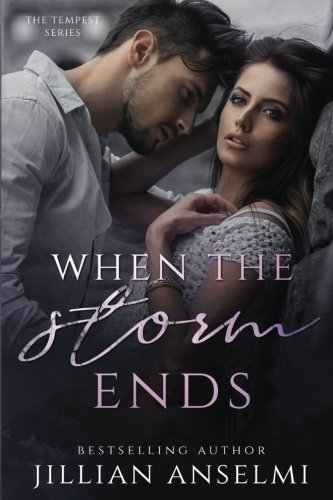 When the Storm Ends