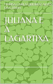 Livro JULIANA E A LAGARTIXA