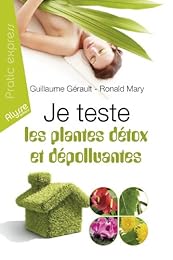 Je teste les plantes détox et dépolluantes !
