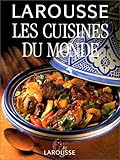 Larousse les Coisines du Monde by 
