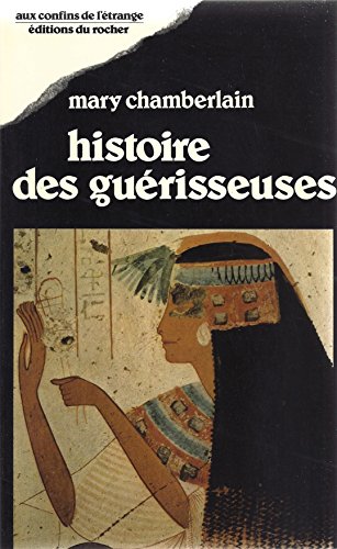 Histoire des guérisseuses