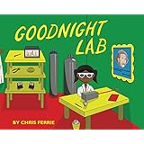 Goodnight Lab: A Scientific Parody (Baby University)