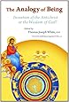 The Analogy of Being: Invention of the Antichrist or Wisdom of God?