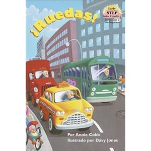 Ruedas! (Step-Into-Reading, Step 1)