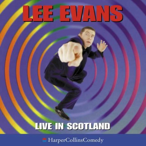 Watch Lee Evans: Live In Scotland Online IMDB