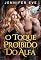 Livro O Toque Proibido do Alfa: Companheiro rejeitado, bebê secreto, segunda chance, romance sobrenatural de lobisomem (Amor Proibido ao Luar Livro 6)
