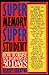 Super Memory-Super Student