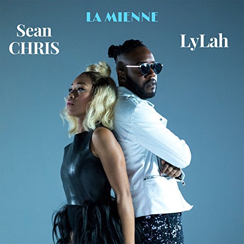 sean chris ft lylah la mienne sean chris ft lylah la mienne