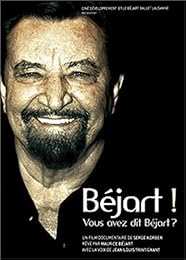 Béjart ! Vous Avez Dit Béjart ?