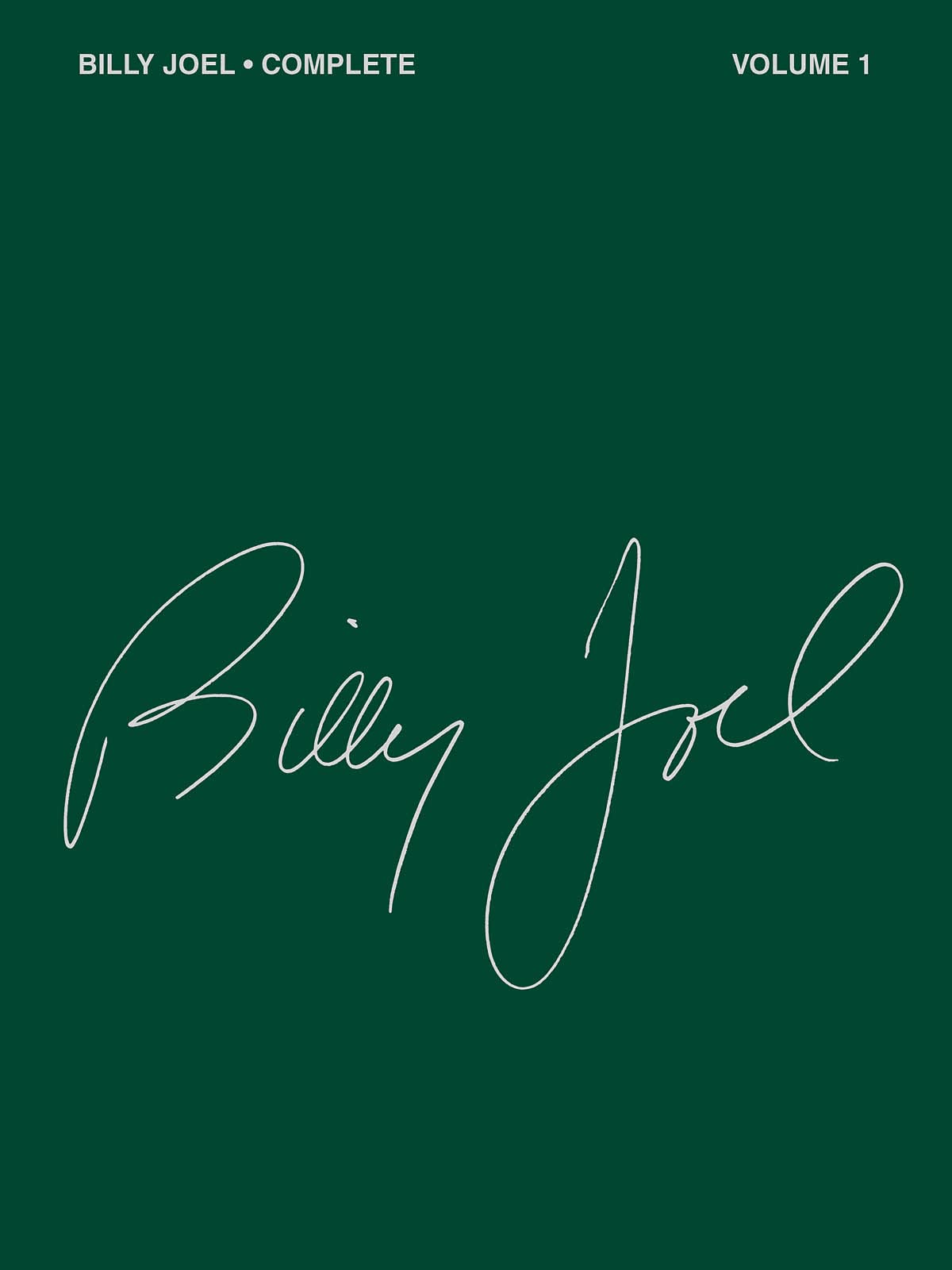 Billy Joel Piano Vocal Guitar Songbook Sheet Music Collection | Complete Volume 1 PVG Artist Songbook with 57 Songs Including Piano Man Vienna Honesty Just The Way You Are for Pianists Singers
